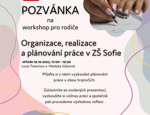 Pozvánka na workshop pro rodiče Organizace, realizace a plánování práce v ZŠ Sofie